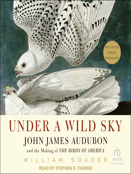 Title details for Under a Wild Sky by William Souder - Available